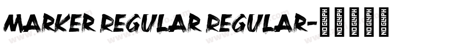 Marker Regular Regular字体转换